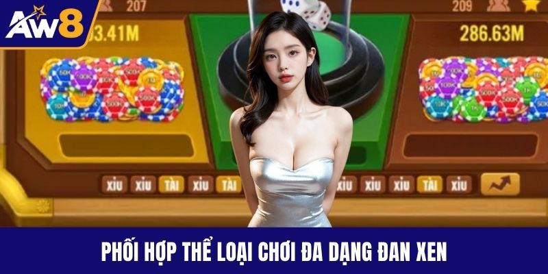 Sicbo AW8 – Khám Phá Xúc Xắc Lôi Cuốn Và Mẹo Thắng Lớn Phối hợp thể loại chơi đa dạng đan xen